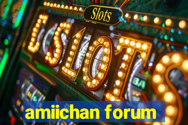 amiichan forum